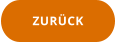 ZURÜCK
