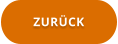 ZURÜCK